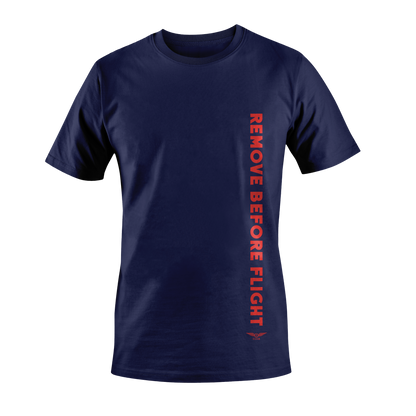 REMOVE BEFORE FLIGHT|TEE SHIRT