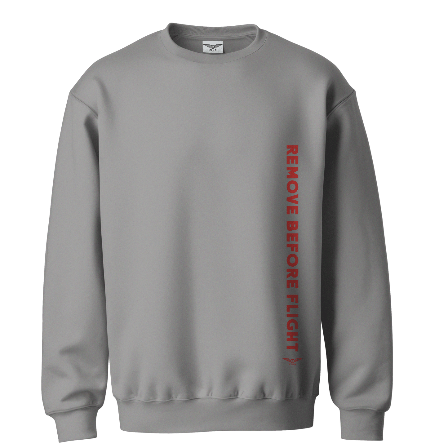 REMOVE BEFORE FLIGHT|SWEATSHIRT