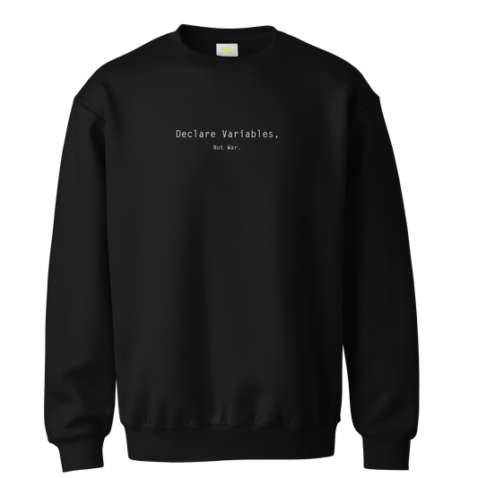 DECLARE VARIABLE|SWEATSHIRT